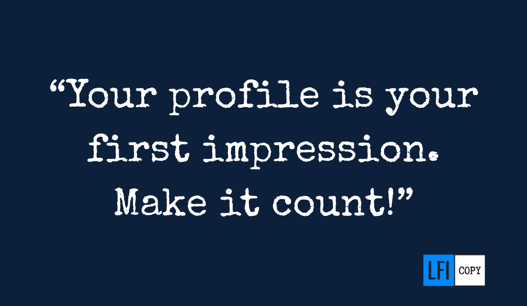 The LinkedIn Profile That’s Costing You Clients (And How to Fix It)